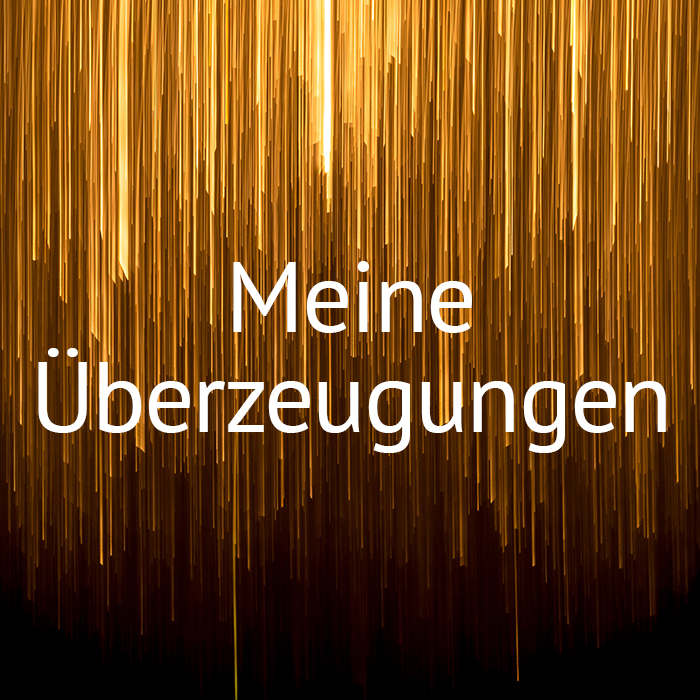 ueberzeugungen